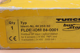 NEW | TURCK | FLDP-IOM 84-0001 |